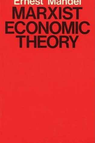 Cover of Marxist Economic Theory