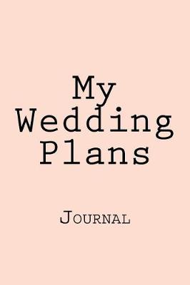 Book cover for My Wedding Plans