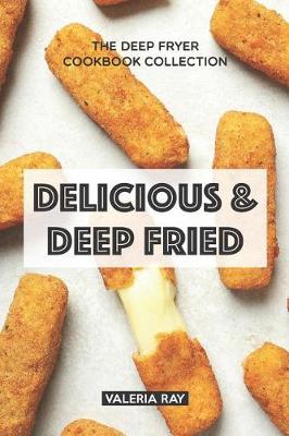 Book cover for Delicious & Deep Fried