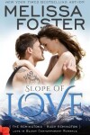 Book cover for Slope of Love (Love in Bloom: The Remingtons)