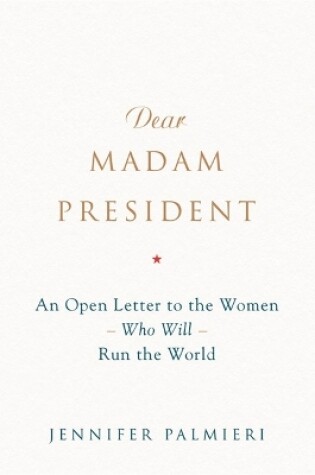 Cover of Dear Madam President