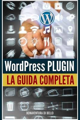 Book cover for Wordpress Plugin - Guida Completa