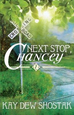 Book cover for Next Stop, Chancey