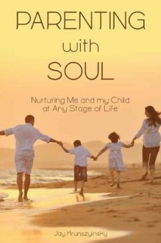 Cover of Parenting with Soul
