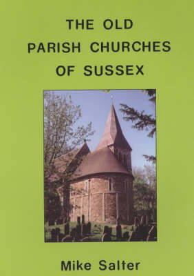 Book cover for The Old Parish Churches of Sussex