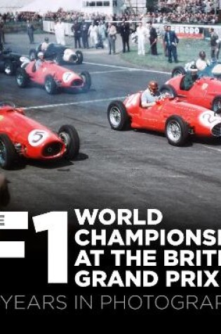 Cover of The F1 World Championship at the British Grand Prix