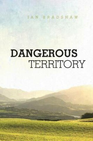 Cover of Dangerous Territory