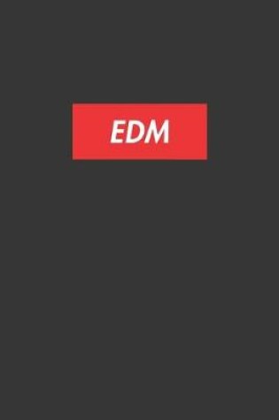 Cover of Edm Notebook