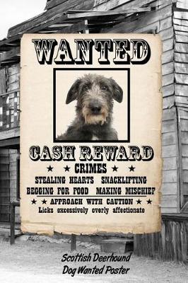 Book cover for Scottish Deerhound Dog Wanted Poster