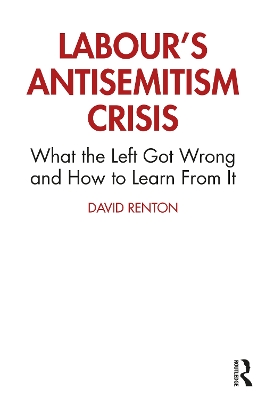 Book cover for Labour's Antisemitism Crisis