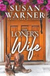 Book cover for The Loner's Wife