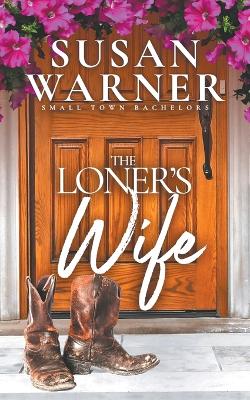 Book cover for The Loner's Wife