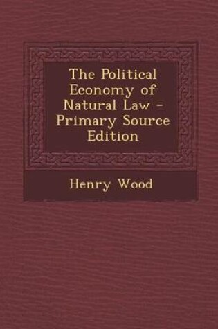 Cover of The Political Economy of Natural Law