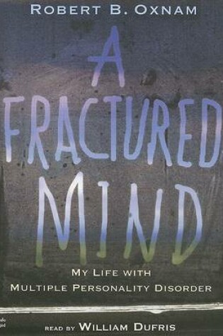 A Fractured Mind