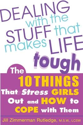 Cover of Dealing with the Stuff That Makes Life Tough