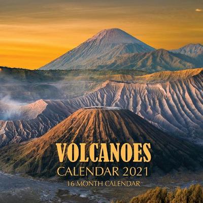 Book cover for Volcanoes Calendar 2021