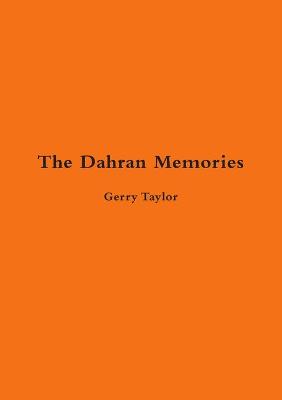 Book cover for The Dahran Memories