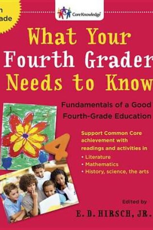 Cover of What Your Fourth Grader Needs to Know