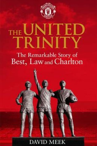 Cover of The United Trinity