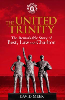 Book cover for The United Trinity