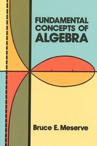 Cover of Fundamental Concepts of Algebra