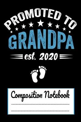 Book cover for Promoted To Grandpa Est. 2020