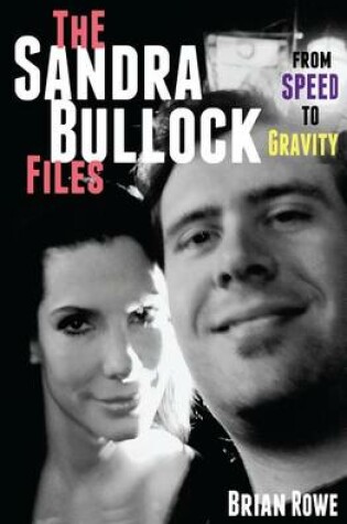 Cover of The Sandra Bullock Files