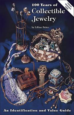 Book cover for One Hundred Years of Collectable Jewellery, 1850-1950