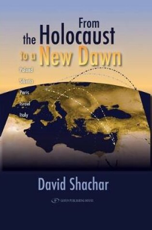 Cover of From the Holocaust to a New Dawn