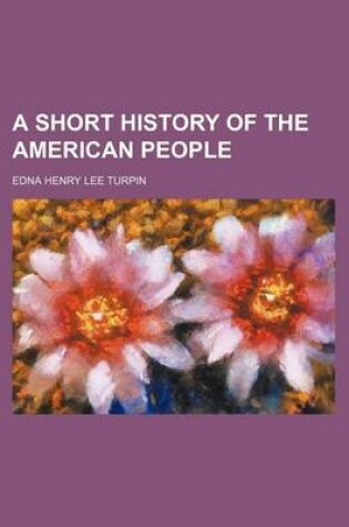 Cover of A Short History of the American People