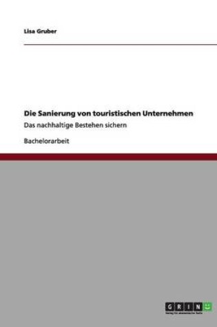 Cover of Die Sanierung von touristischen Unternehmen