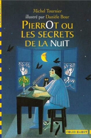 Cover of Pierrot ou les secrets de la nuit