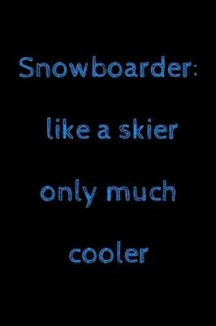 Cover of Snowboarder