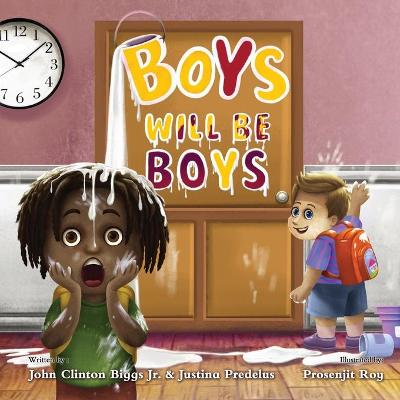 Book cover for Boys Will Be Boys