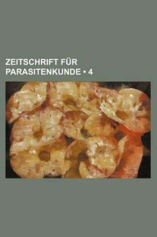 Cover of Zeitschrift Fur Parasitenkunde (4)