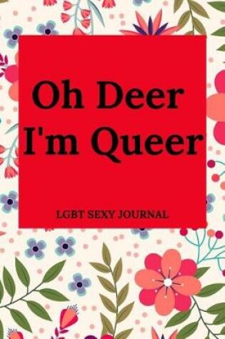 Cover of Oh Deer I'm Queer