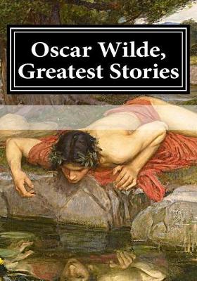 Book cover for Oscar Wilde, Greatest Stories