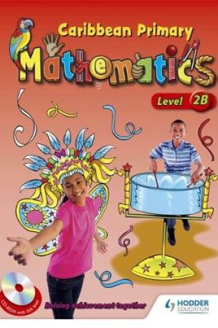 Cover of Caribbean Primary Maths Level 2B Pupil Book