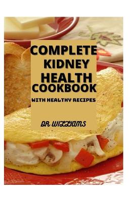 Book cover for Complete Kidney Health Cookbook