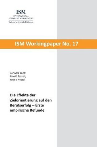 Cover of Die Effekte der Zielorientierung auf den Berufserfolg