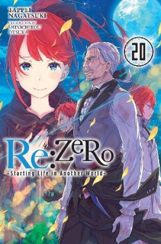 Cover of Re:ZERO -Starting Life in Another World-, Vol. 20 (light novel)