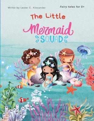 Book cover for The Little Mermaid Squad