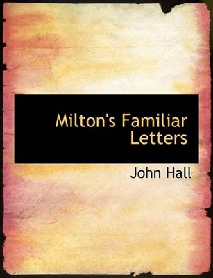 Book cover for Milton's Familiar Letters