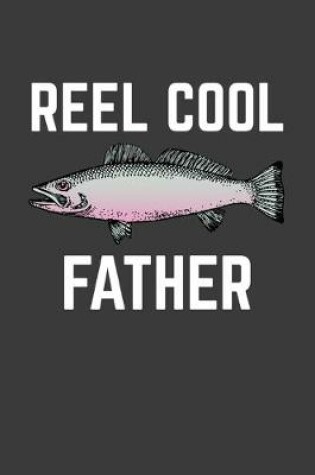 Cover of Reel Cool Father