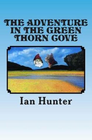 Cover of The adventure in The Green Thorn Cove
