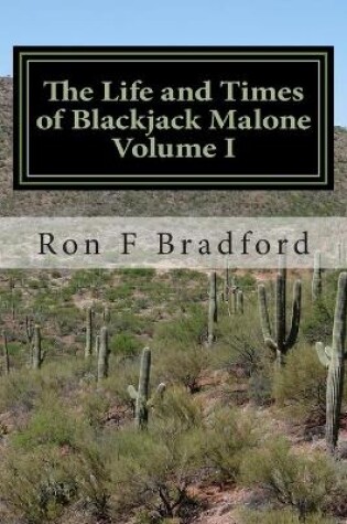 Cover of The Life and Times of Blackjack Malone