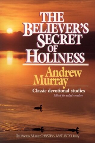 Cover of Believers' Secret of Holiness