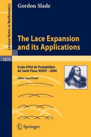 Cover of The Lace Expansion and Its Applications