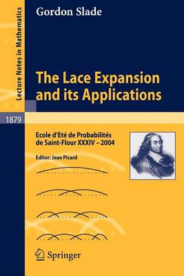 Cover of The Lace Expansion and Its Applications