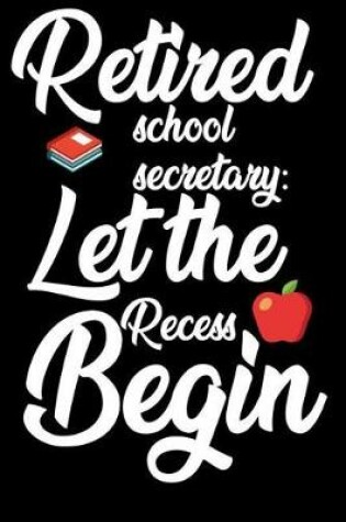 Cover of Retired School Secretary